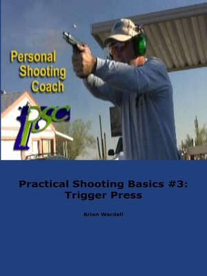 cover image of Practical Shooting Basics #3